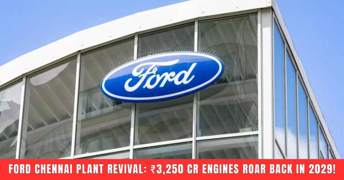 Ford Chennai plant