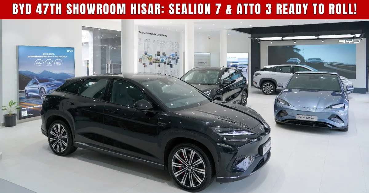 BYD India 47th Showroom Hisar