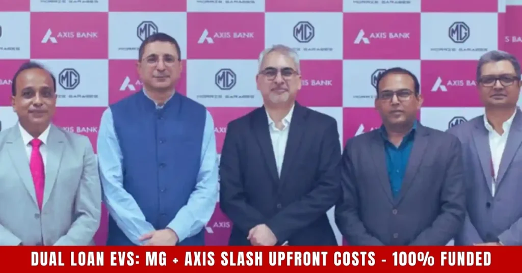JSW MG Axis Bank Dual Loan EV
