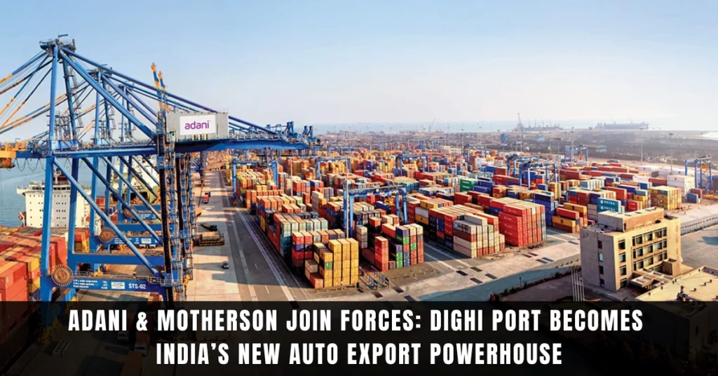 Adani Ports Motherson Dighi Port